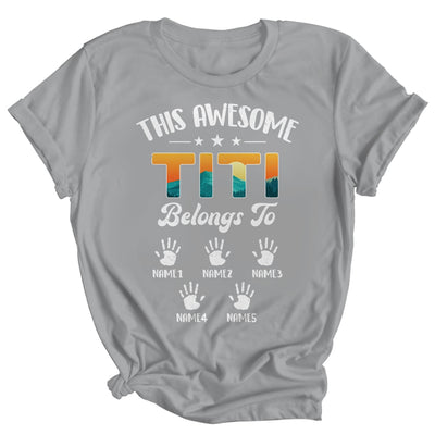 Personalized This Awesome Titi Belongs To Custom Kids Name Vintage Mothers Day Birthday Christmas Shirt & Tank Top | teecentury