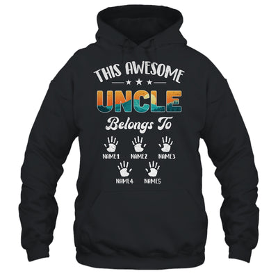 Personalized This Awesome Uncle Belongs To Custom Kids Name Vintage Fathers Day Birthday Christmas Shirt & Hoodie | teecentury