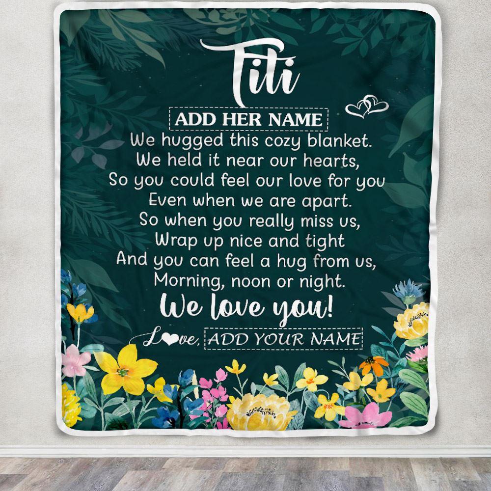 Personalized Titi Blanket From Niece Nephew Floral Green We Love You Titi Birthday Gifts Mothers Day Thanksgiving Christmas Customized Fleece Blanket | teecentury