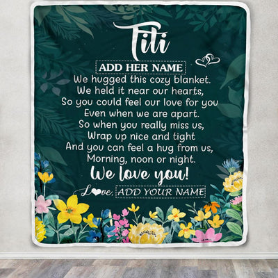 Personalized Titi Blanket From Niece Nephew Floral Green We Love You Titi Birthday Gifts Mothers Day Thanksgiving Christmas Customized Fleece Blanket | teecentury