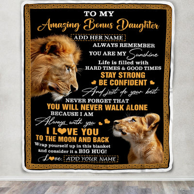 Personalized To My Amazing Bonus Daughter Blanket From Bonus Dad Stepdad Lion It A Big Hug Stepdaughter Birthday Gifts Christmas Customized Fleece Blanket | teecentury