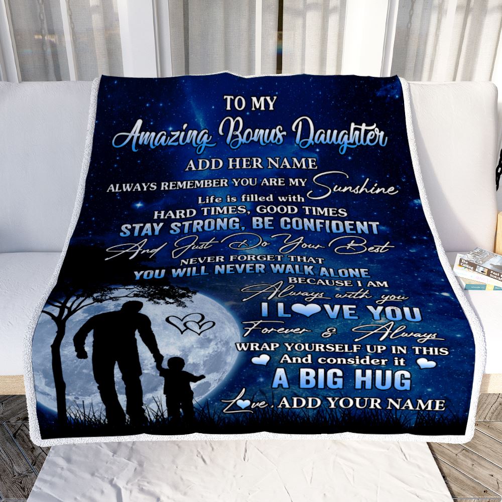 Personalized To My Amazing Bonus Daughter Blanket From Stepdad My Sunshine Stepdaughter Birthday Gifts Christmas Customized Fleece Throw Blanket | teecentury