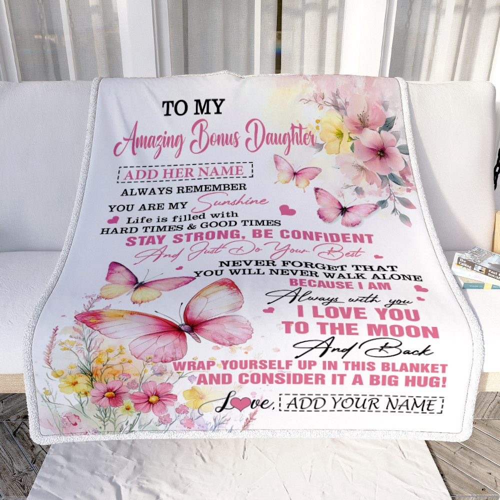 Personalized To My Amazing Bonus Daughter Blanket From Stepmom Stepdad Butterfly It A Big Hug Stepdaughter Birthday Gifts Christmas Customized Fleece Blanket | teecentury