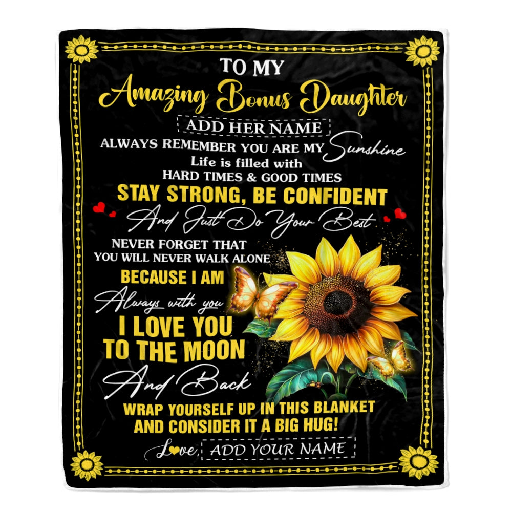 Personalized To My Amazing Bonus Daughter Blanket From Stepmom Stepdad Sunflower It A Big Hug Stepdaughter Birthday Gifts Christmas Customized Fleece Blanket | teecentury