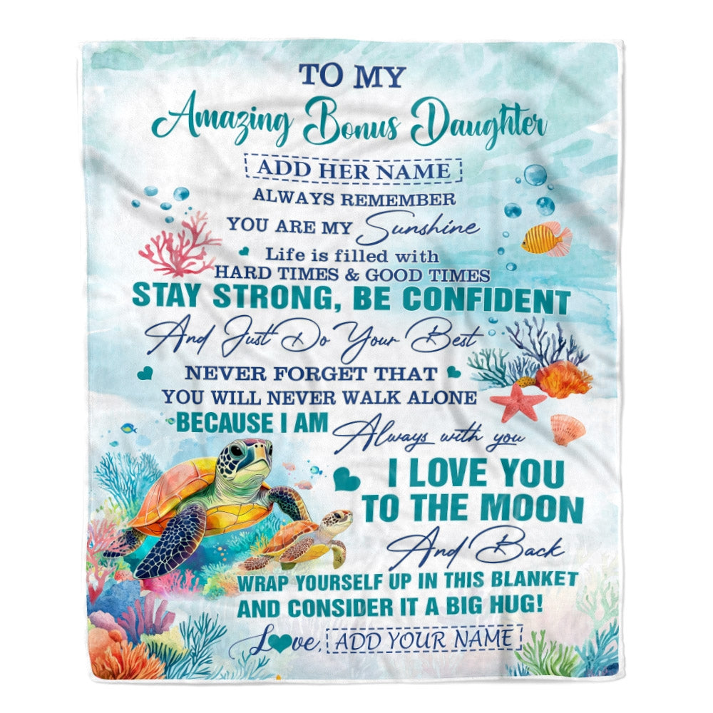 Personalized To My Amazing Bonus Daughter Blanket From Stepmom Stepdad Turtle It A Big Hug Stepdaughter Birthday Gifts Christmas Custom Fleece Throw Blanket | teecentury