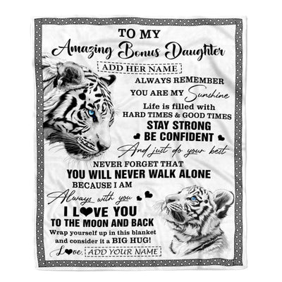 Personalized To My Amazing Bonus Daughter Blanket From Stepmom Stepdad White Tiger It A Big Hug Stepdaughter Birthday Gifts Christmas Custom Fleece Blanket | teecentury