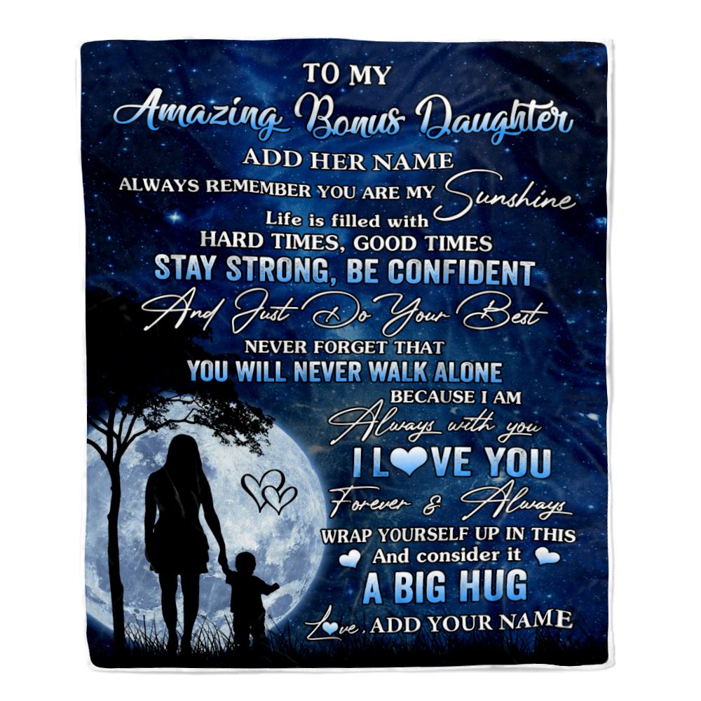 Personalized To My Amazing Bonus Daughter Blanket From Stepmother My Sunshine Stepdaughter Birthday Gifts Christmas Customized Fleece Throw Blanket | teecentury