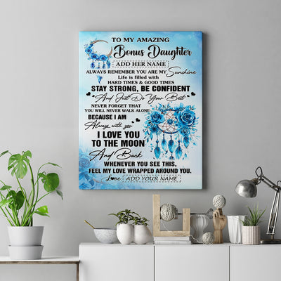 Personalized To My Amazing Bonus Daughter Canvas From Stepmom Stepdad Dream Catcher It A Big Hug Stepdaughter Birthday Gifts Christmas Custom Wall Art Framed Canvas | teecentury