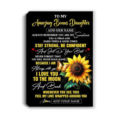 Personalized To My Amazing Bonus Daughter Canvas From Stepmom Stepdad Sunflower It A Big Hug Stepdaughter Birthday Gifts Graduation Christmas Custom Art Framed Canvas | teecentury