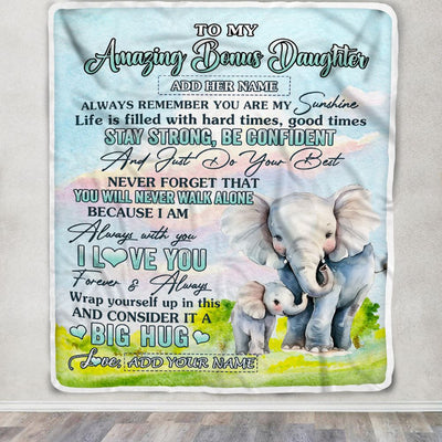 Personalized To My Amazing Bonus Daughter Elephant Blanket From Stepmother Dad My Sunshine Stepdaughter Birthday Gifts Christmas Customized Fleece Blanket | teecentury