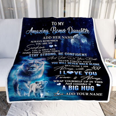 Personalized To My Amazing Bonus Daughter Lion Blanket From Stepmother My Sunshine Stepdaughter Birthday Gifts Christmas Customized Fleece Throw Blanket | teecentury