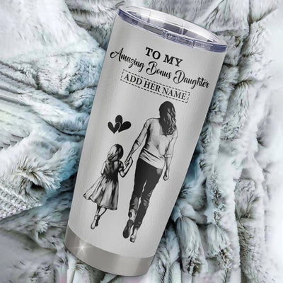 Personalized To My Amazing Bonus Daughter Tumbler From Bonus Mom Stepmom Woman It A Big Hug Stepdaughter Birthday Gifts Christmas Custom Stainless Steel Travel Mug | teecentury