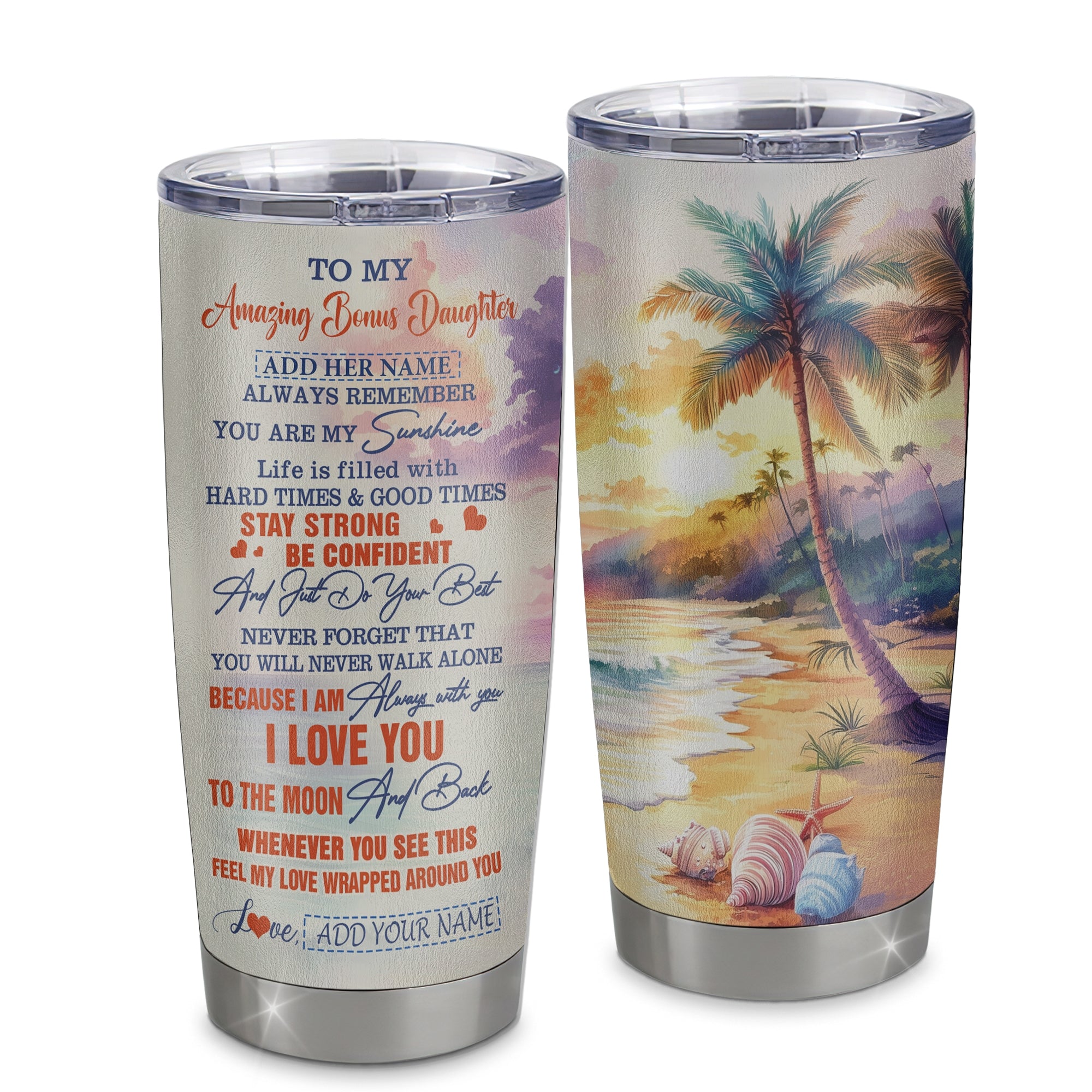 Personalized To My Amazing Bonus Daughter Tumbler From Stepmom Stepdad Beach It A Big Hug Stepdaughter Birthday Gifts Christmas Custom Stainless Steel Travel Mug | teecentury