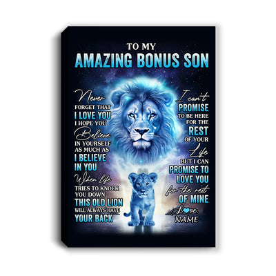 Personalized To My Amazing Bonus Son Canvas From Stepdad Lion Never Forget I Love You Stepson Birthday Gifts Graduation Christmas Custom Wall Art Print Framed Canvas | teecentury