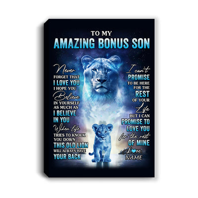 Personalized To My Amazing Bonus Son Canvas From Stepmom Lion Never Forget I Love You Stepson Birthday Gifts Graduation Christmas Custom Wall Art Print Framed Canvas | teecentury