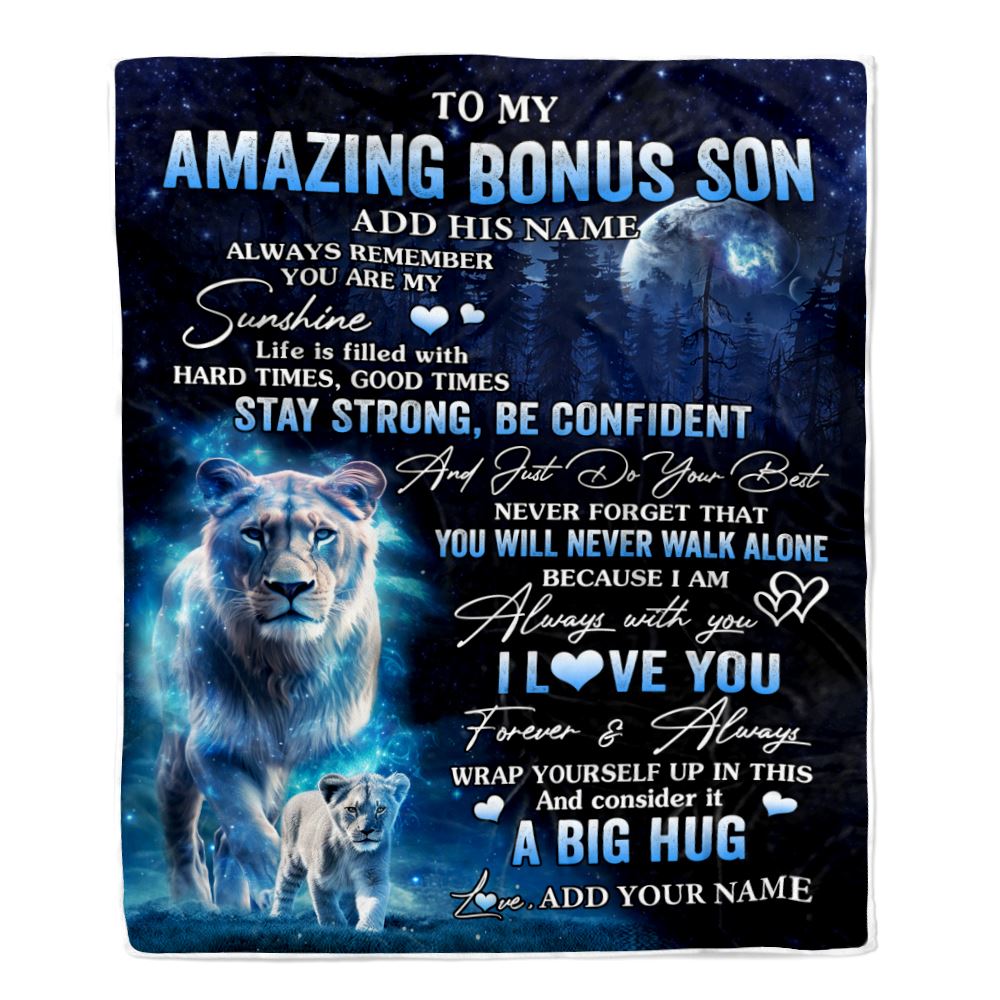 Personalized To My Amazing Bonus Son Lion Blanket From Stepmother My Sunshine Stepson Birthday Gifts Graduation Christmas Customized Fleece Blanket | teecentury