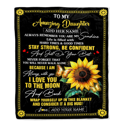 Personalized To My Amazing Daughter Blanket From Dad Mom Mother Sunflower It A Big Hug Daughter Birthday Gifts Christmas Customized Fleece Throw Blanket | teecentury