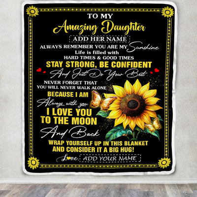 Personalized To My Amazing Daughter Blanket From Dad Mom Mother Sunflower It A Big Hug Daughter Birthday Gifts Christmas Customized Fleece Throw Blanket | teecentury