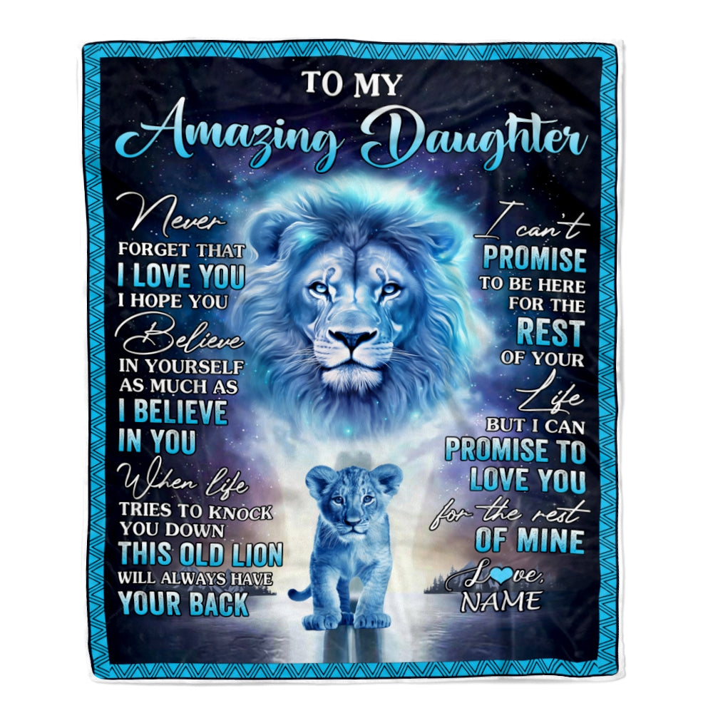 Personalized To My Amazing Daughter Blanket From Mom Dad Lion Never Forget I Love You Daughter Birthday Graduation Christmas Customized Fleece Blanket Blanket | Teecentury.com