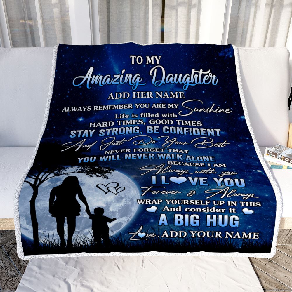 Personalized To My Amazing Daughter Blanket From Mom Mother My Sunshine Daughter Birthday Gifts Graduation Christmas Customized Fleece Throw Blanket | teecentury