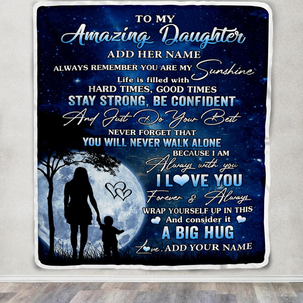 Personalized To My Amazing Daughter Blanket From Mom Mother My Sunshine Daughter Birthday Gifts Graduation Christmas Customized Fleece Throw Blanket | teecentury