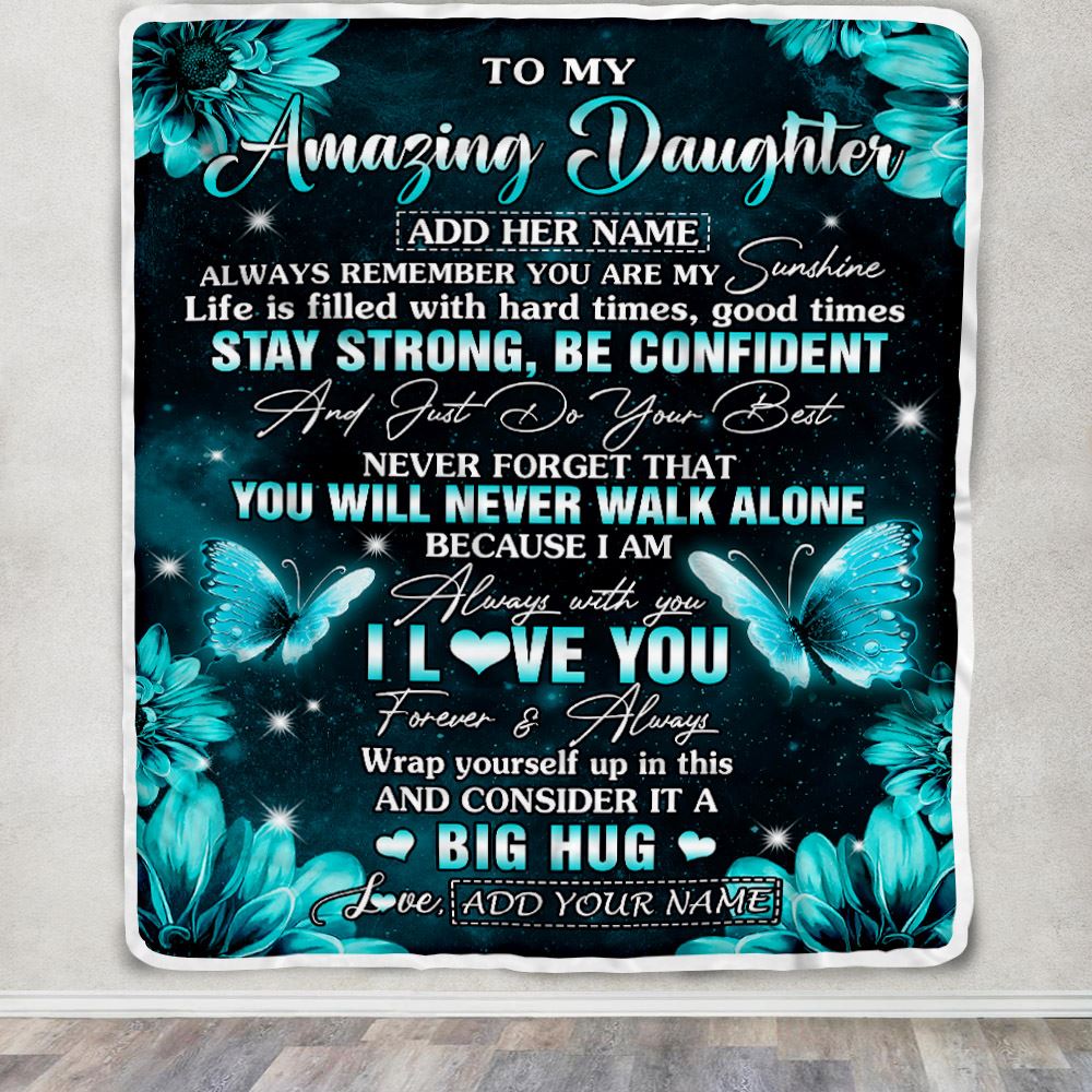 Personalized To My Amazing Daughter Butterfly Blanket From Mom Dad Mother My Sunshine Daughter Birthday Gifts Graduation Christmas Customized Fleece Blanket | teecentury
