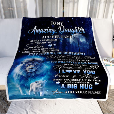Personalized To My Amazing Daughter Lion Blanket From Dad Father My Sunshine Daughter Birthday Gifts Graduation Christmas Customized Fleece Throw Blanket | teecentury
