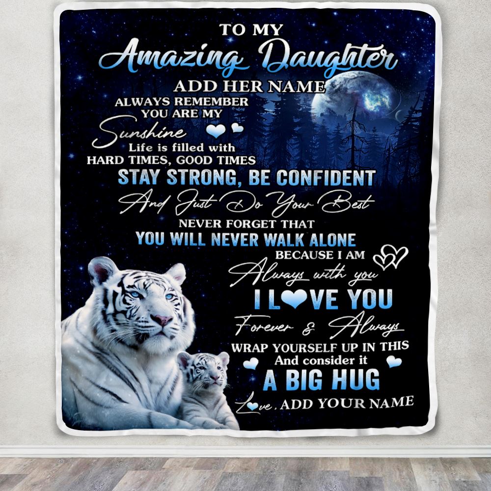 Personalized To My Amazing Daughter White Tiger Blanket From Mom Dad Mother My Sunshine Daughter Birthday Gifts Graduation Christmas Customized Fleece Blanket | teecentury