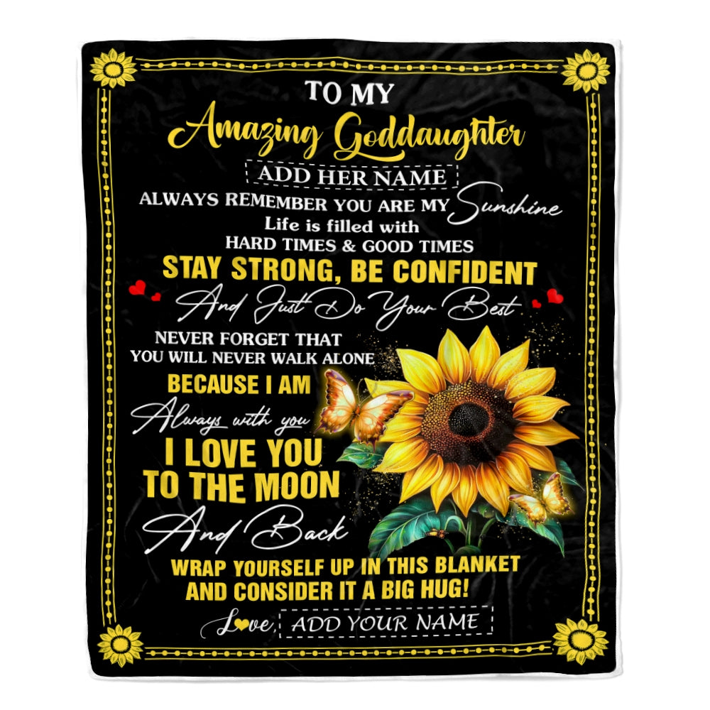 Personalized To My Amazing Goddaughter Blanket From Godmother Uncle Sunflower It A Big Hug Goddaughter Birthday Gifts Christmas Customized Fleece Blanket | teecentury