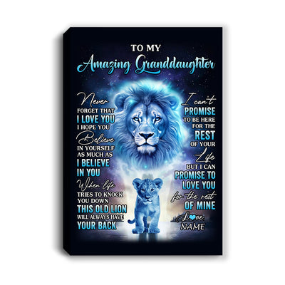 Personalized To My Amazing Granddaughter Canvas From Grandpa Lion Never Forget I Love You Birthday Gifts Graduation Christmas Custom Wall Art Print Framed Canvas | teecentury