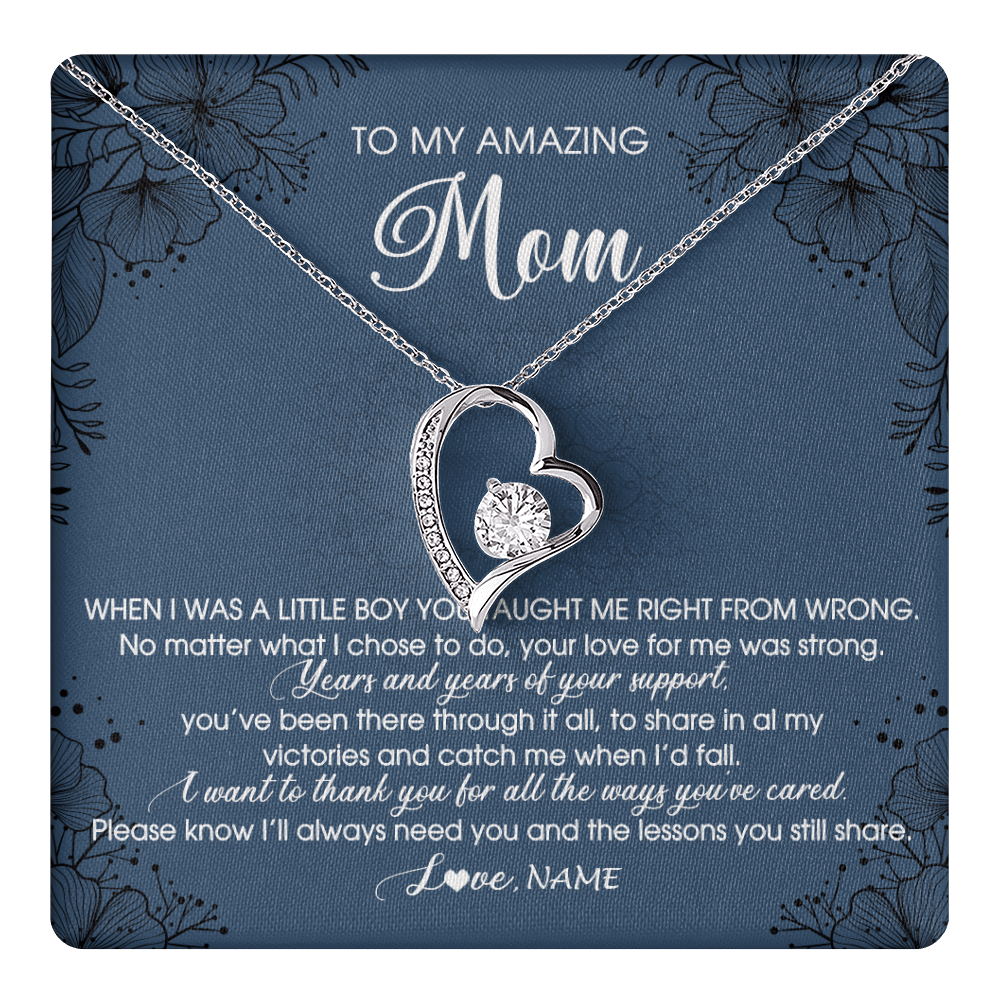 Forever Love Necklace 14K White Gold Finish | 1 | Personalized To My Amazing Mom Necklace From Son You Taught Me Right Mom Birthday Mothers Day Christmas Pendant Jewelry Customized Box Message Card | teecentury