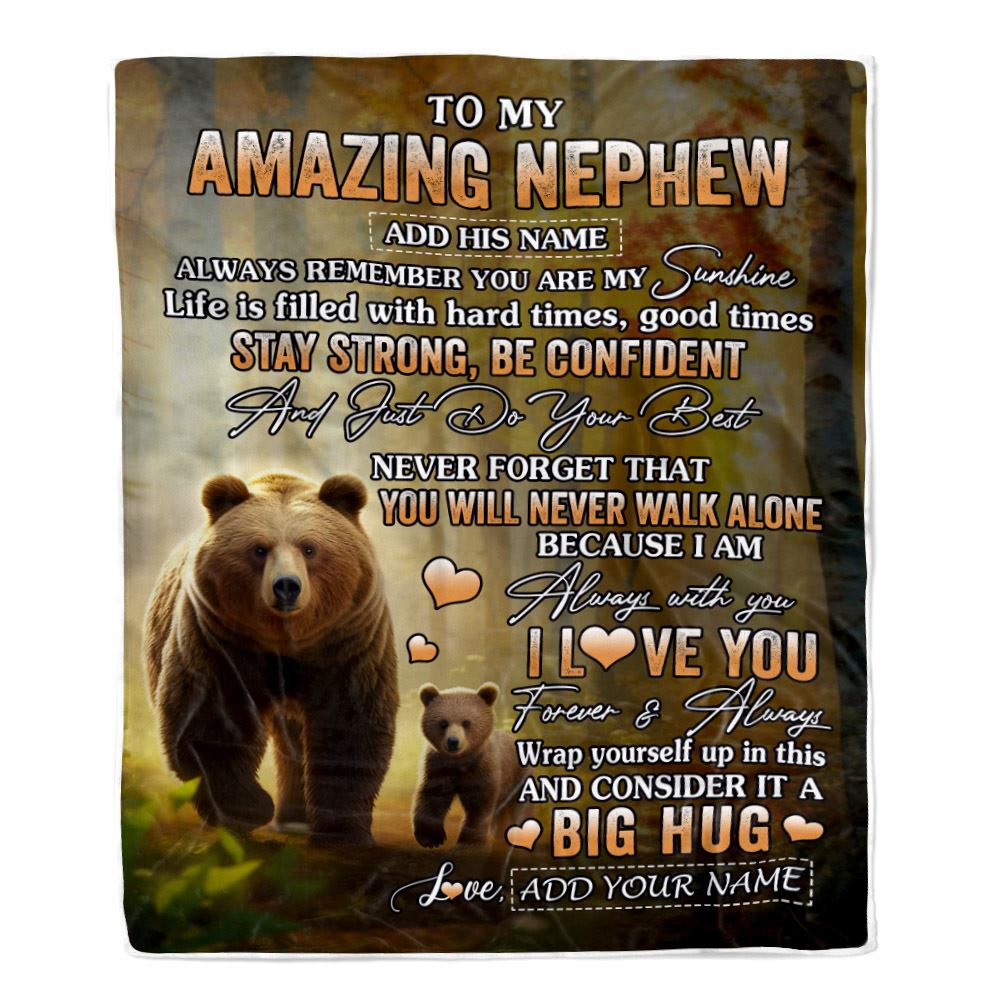 Personalized To My Amazing Nephew Bear Blanket From Aunt Uncle Auntie My Sunshine Nephew Birthday Gifts Graduation Christmas Customized Fleece Throw Blanket | teecentury
