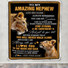 Personalized To My Amazing Nephew Blanket From Aunt Auntie Lion It A Big Hug Nephew Birthday Gifts Graduation Christmas Customized Fleece Throw Blanket | teecentury