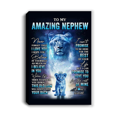 Personalized To My Amazing Nephew Canvas From Aunt Auntie Lion Never Forget I Love You Nephew Birthday Gifts Graduation Christmas Custom Wall Art Print Framed Canvas | teecentury