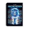 Personalized To My Amazing Nephew Canvas From Uncle Lion Never Forget I Love You Nephew Birthday Gifts Graduation Christmas Custom Wall Art Print Framed Canvas | teecentury