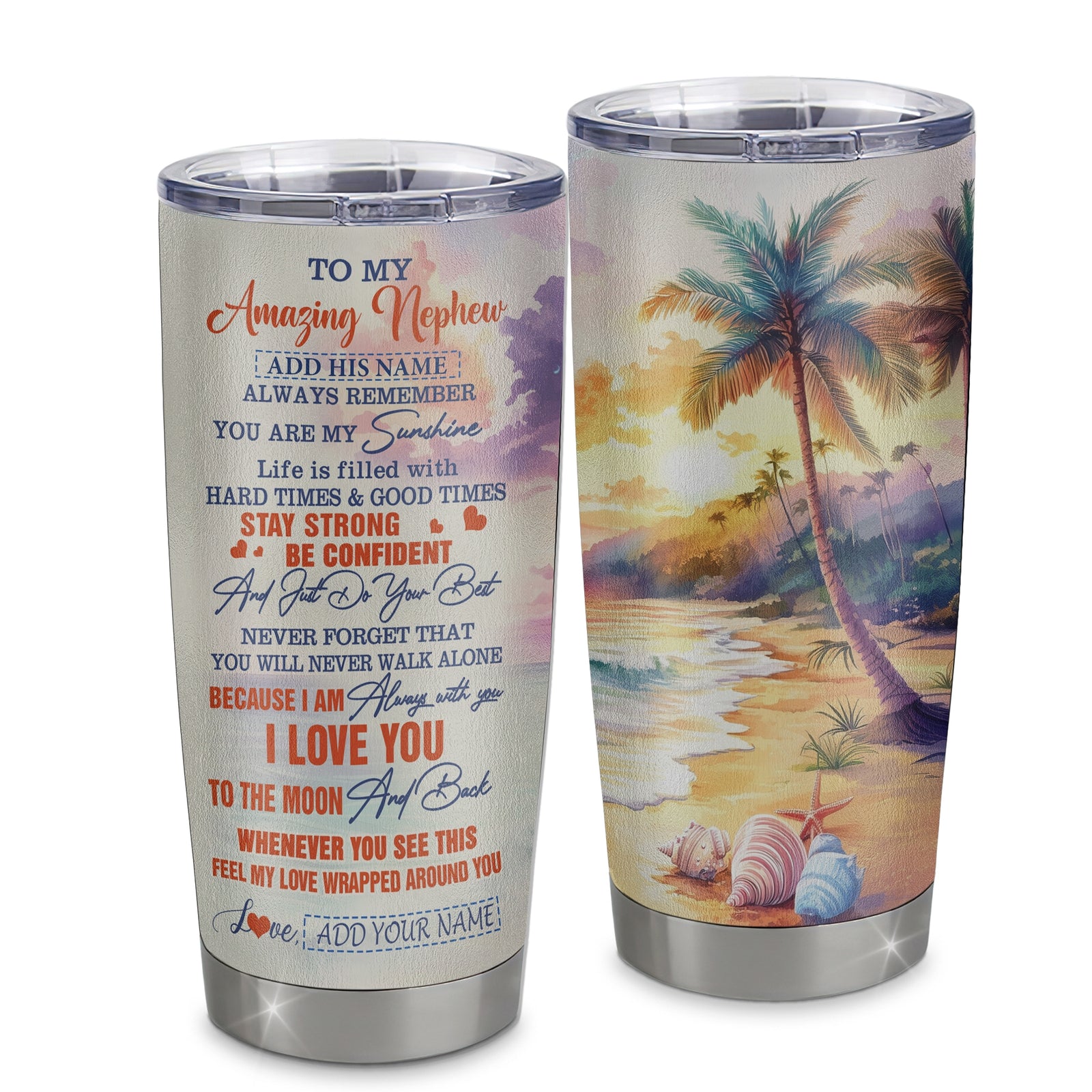 Personalized To My Amazing Nephew Tumbler From Aunt Uncle Auntie Beach It A Big Hug Nephew Birthday Gifts Graduation Christmas Custom Stainless Steel Travel Mug | teecentury