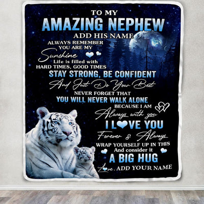 Personalized To My Amazing Nephew White Tiger Blanket From Aunt Uncle Auntie My Sunshine Nephew Birthday Gifts Graduation Christmas Customized Fleece Blanket | teecentury