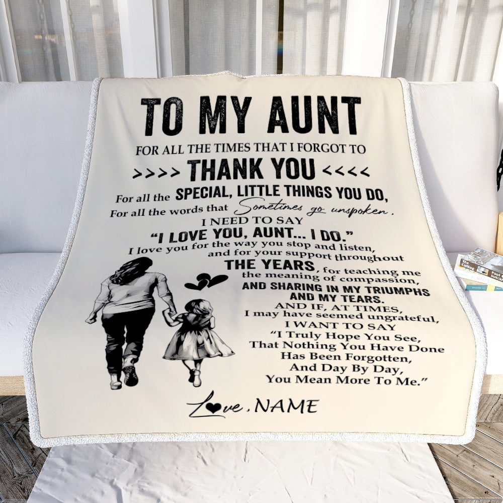 Personalized To My Aunt Blanket From Niece For All The Times That I Forgot To Thank You Aunt Birthday Mothers Day Christmas Customized Fleece Blanket | teecentury