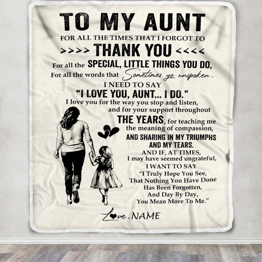 Personalized To My Aunt Blanket From Niece For All The Times That I Forgot To Thank You Aunt Birthday Mothers Day Christmas Customized Fleece Blanket | teecentury