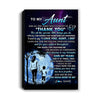 Personalized To My Aunt Canvas From Nephew Thank You Day By Day Aunt Birthday Mothers Day Thanksgiving Christmas Custom Wall Art Print Framed Canvas | teecentury