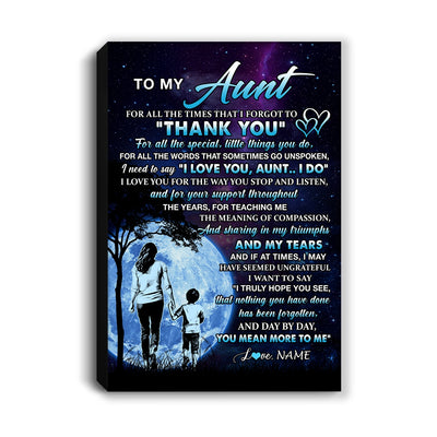 Personalized To My Aunt Canvas From Nephew Thank You Day By Day Aunt Birthday Mothers Day Thanksgiving Christmas Custom Wall Art Print Framed Canvas | teecentury