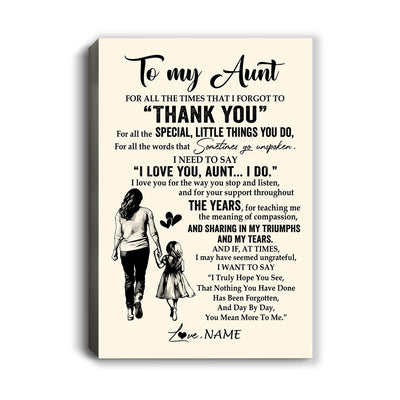 Personalized To My Aunt Canvas From Niece For All The Times That I Forgot To Thank You Aunt Birthday Mothers Day Christmas Custom Wall Art Print Framed Canvas | teecentury