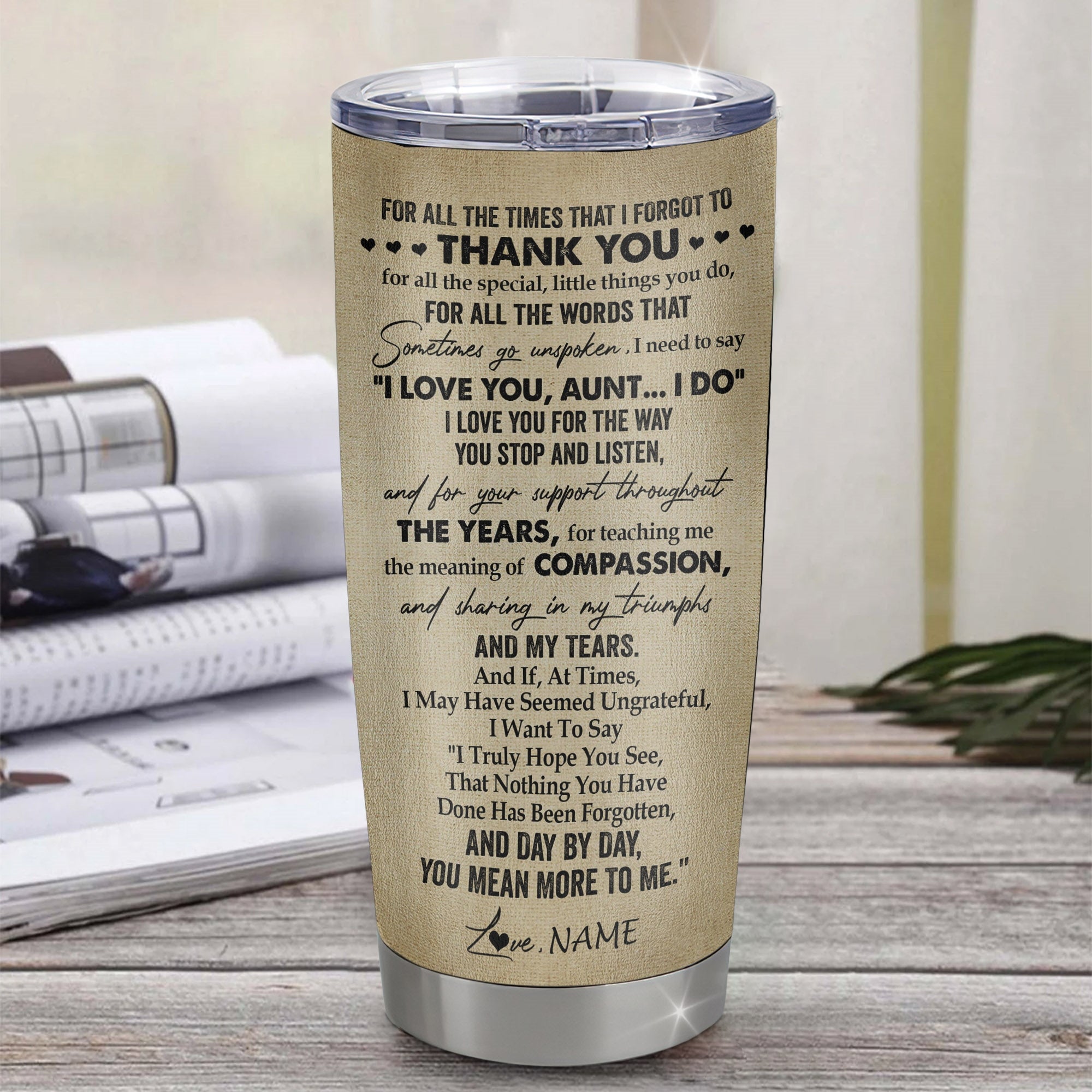Personalized To My Aunt Tumbler From Niece Stainless Steel Cup For All The Times That I Forgot To Thank You Aunt Birthday Mothers Day Christmas Travel Mug | teecentury