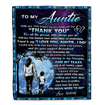 Personalized To My Auntie Blanket From Nephew Thank You Day By Day Auntie Birthday Mothers Day Thanksgiving Christmas Customized Bed Fleece Blanket | teecentury