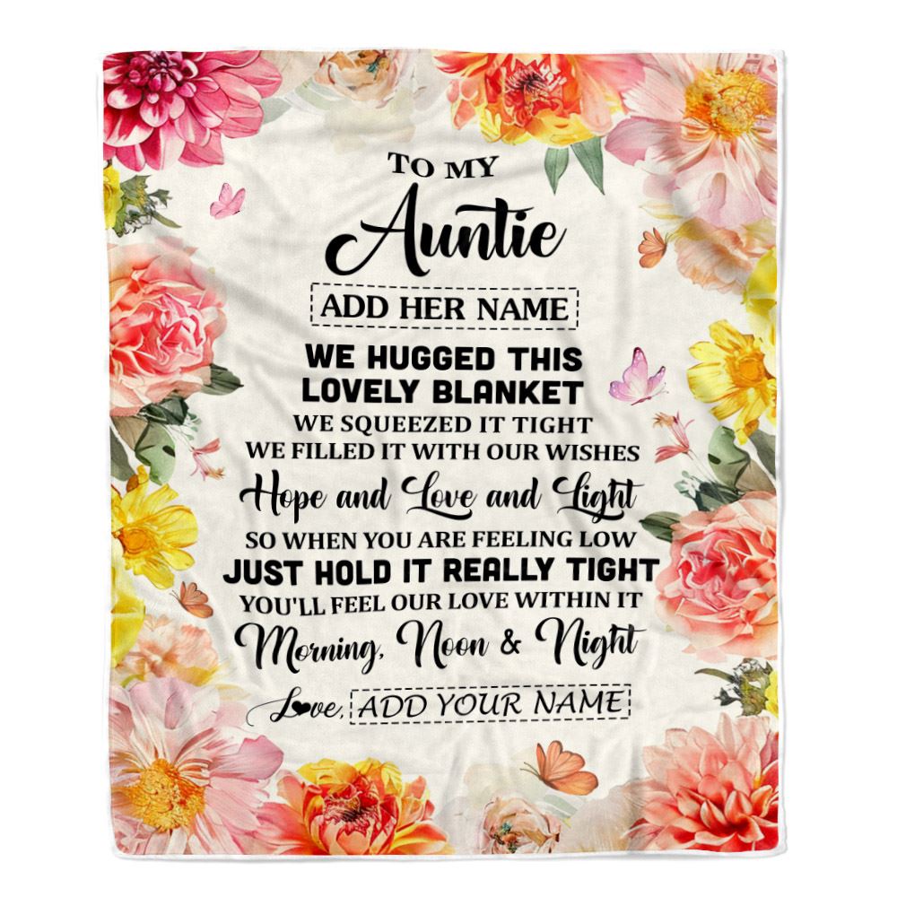Personalized To My Auntie Blanket From Niece Floral We Hugged This Lovely Auntie Birthday Gifts Mothers Day Christmas Customized Fleece Throw Blanket | teecentury