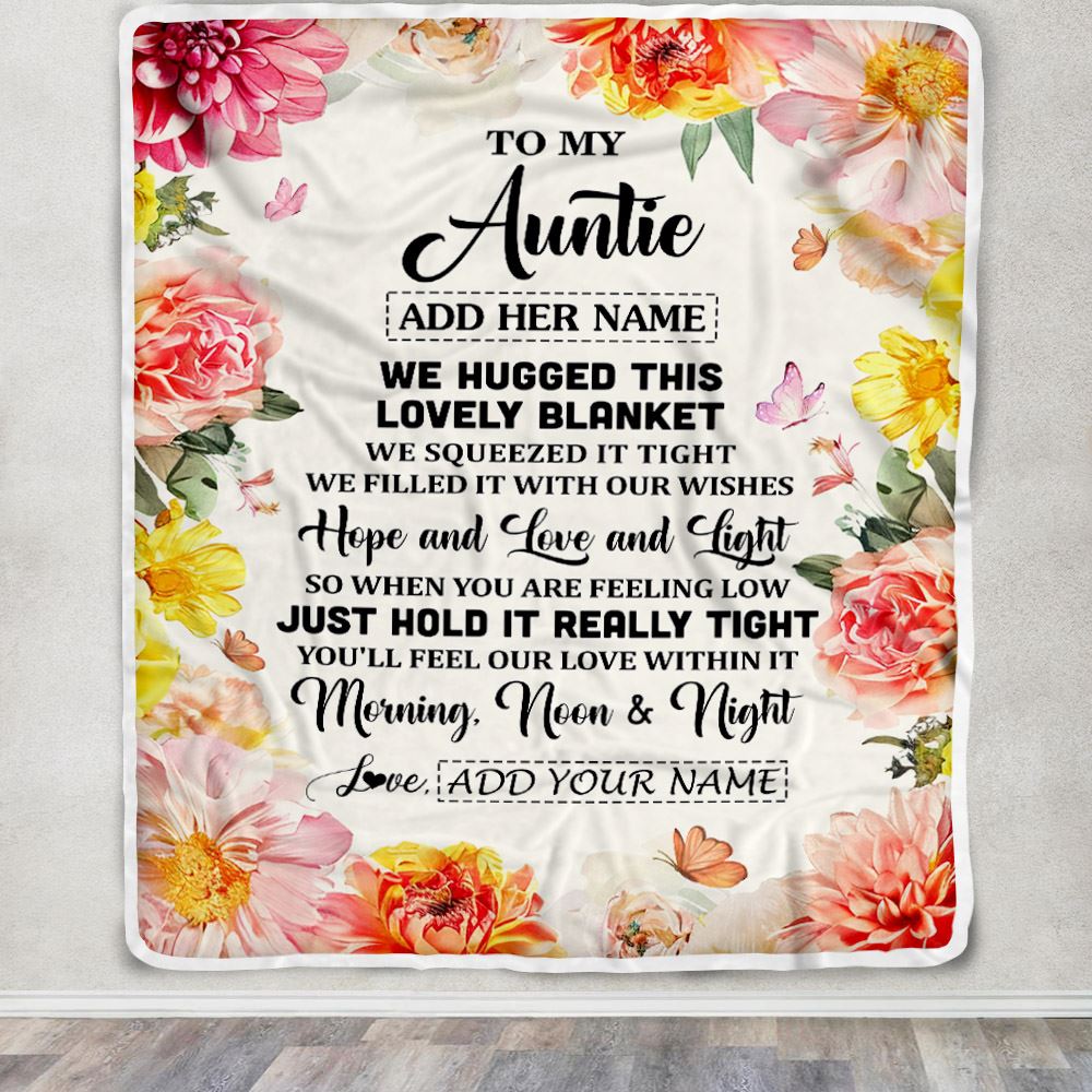 Personalized To My Auntie Blanket From Niece Floral We Hugged This Lovely Auntie Birthday Gifts Mothers Day Christmas Customized Fleece Throw Blanket | teecentury