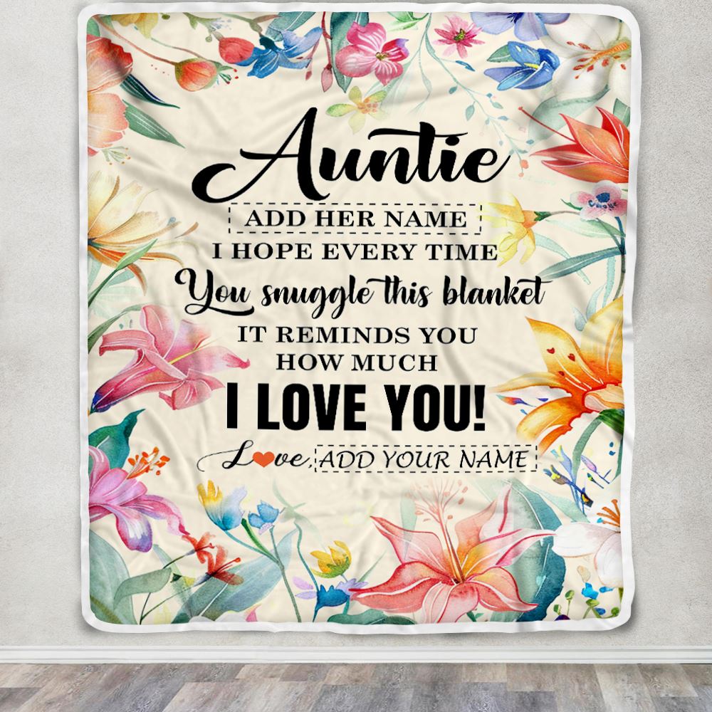 Personalized To My Auntie Blanket From Niece Nephew Floral I Love You Great Auntie Birthday Gifts Mothers Day Christmas Customized Fleece Throw Blanket | teecentury