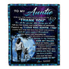 Personalized To My Auntie Blanket From Niece Thank You Day By Day Auntie Birthday Mothers Day Thanksgiving Christmas Customized Bed Fleece Blanket | teecentury