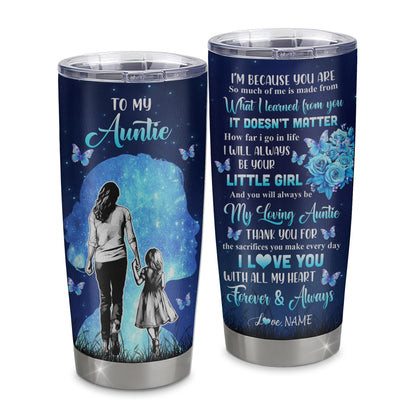 Personalized To My Auntie Tumbler From Niece Stainless Steel Butterfly Forever And Always Auntie Gift Birthday Mothers Day Thanksgiving Christmas Travel Mug | teecentury