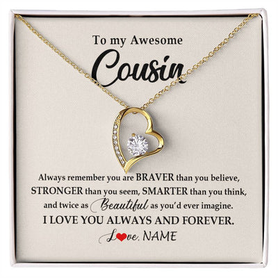 Forever Love Necklace 18K Yellow Gold Finish | Personalized To My Awesome Cousin Necklace From Family I Love You Always And Forever Cousin Jewelry Birthday Christmas Customized Gift Box Message Card | teecentury